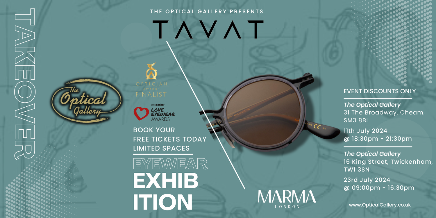 TAVAT Eyewear Exhibition Takeover Optical Gallery