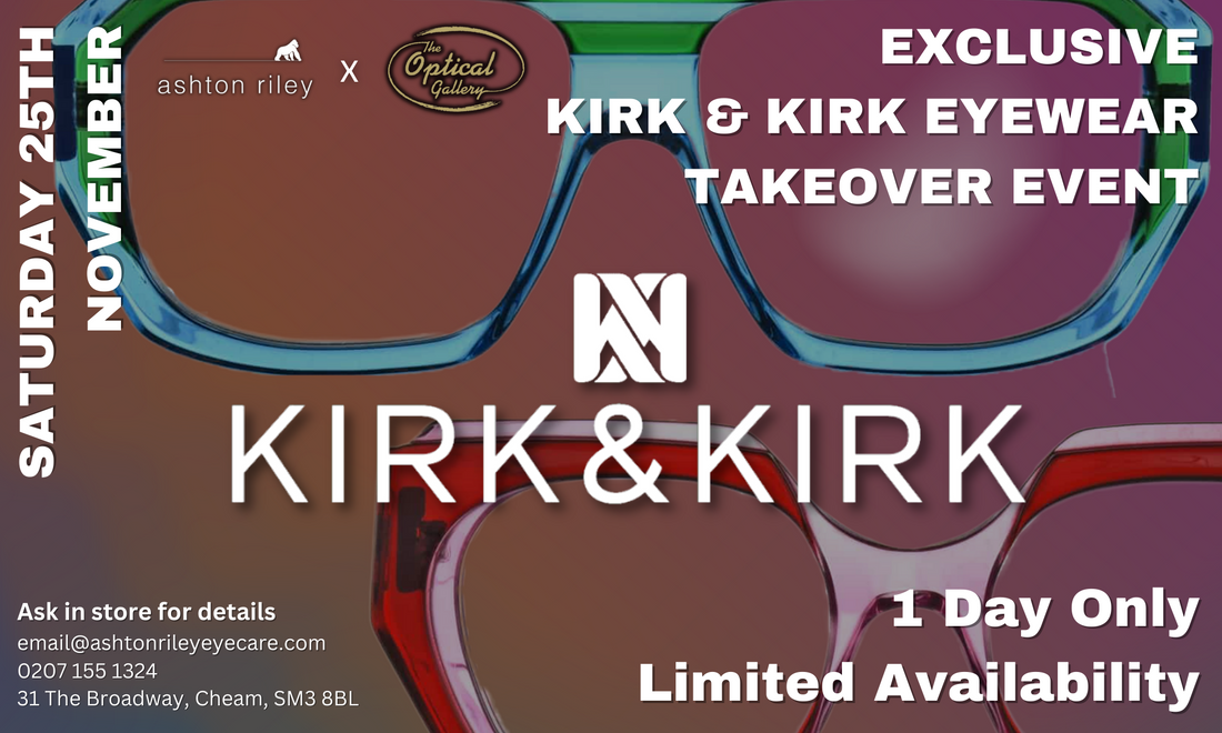 Kirk & Kirk Eyewear Takeover Event