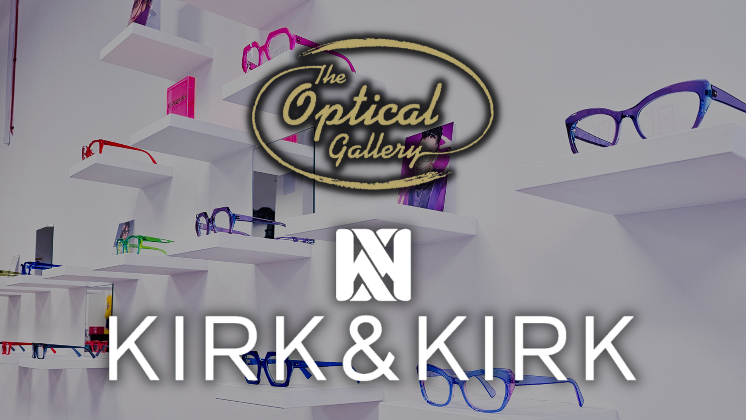 Celebrating Innovation Kirk & Kirk's Acrylic Mastery at The Optical G