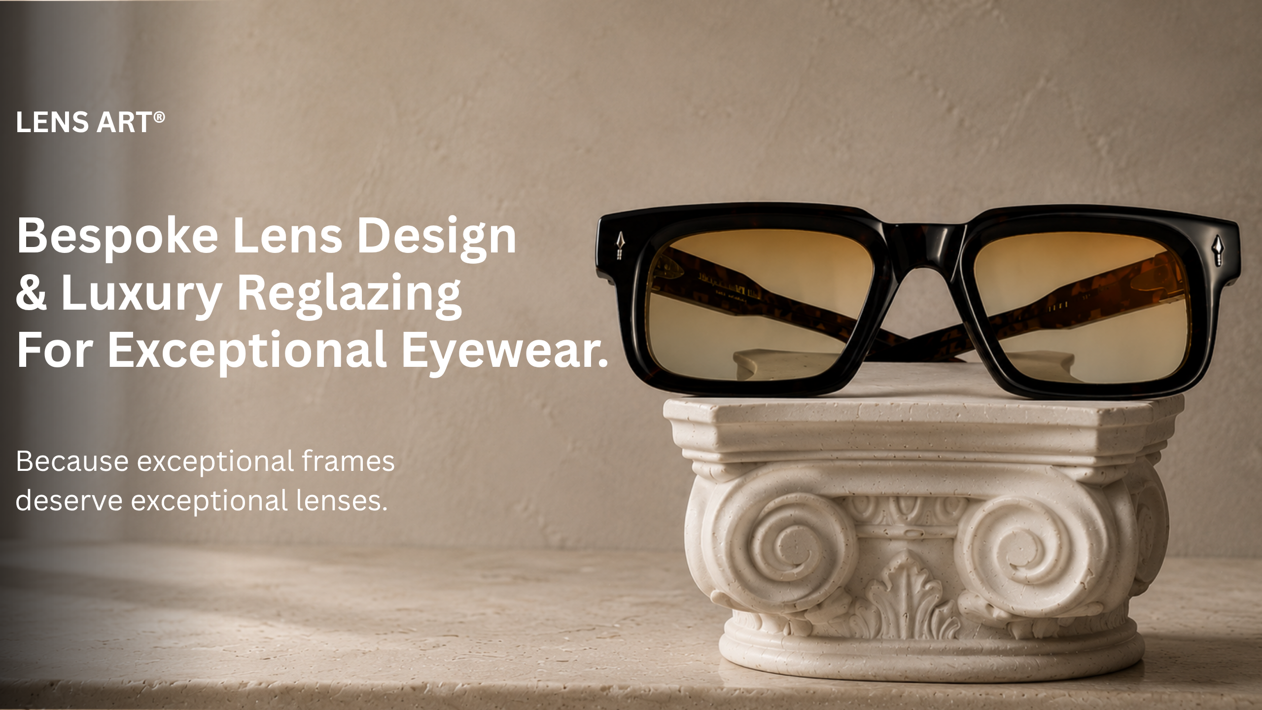 Luxury reglazing and bespoke lens design featuring custom tinted photochromic lenses, bespoke Transitions® and Marma Dinamica combinations for exceptional eyewear.
