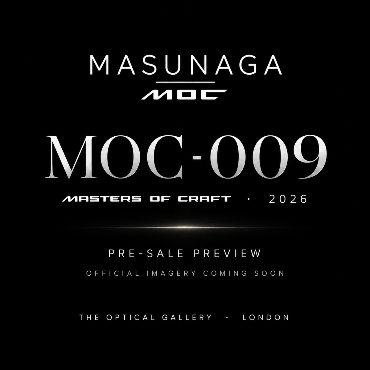 MASUNAGA MOC-009 Masters of Craft 2026 pre-sale at The Optical Gallery London
